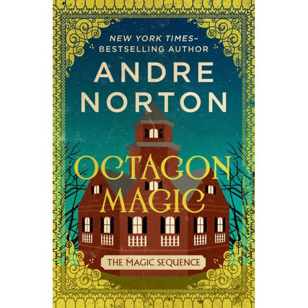 Octagon Magic -- Andre Norton